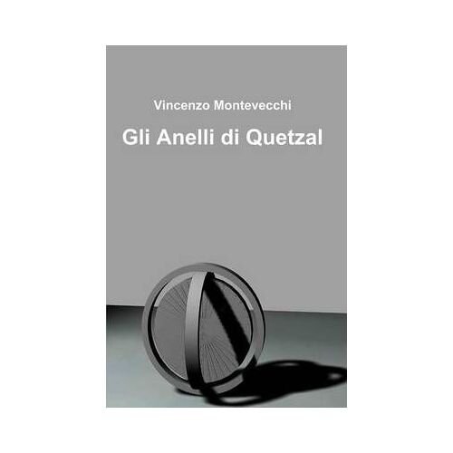 Gli Anelli Di Quetzal