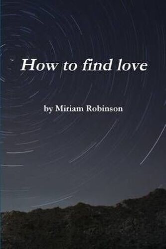How To Find Love