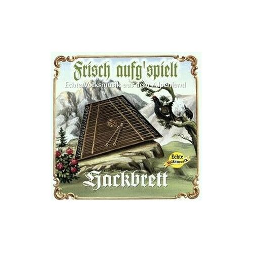 Frisch Aufg'spielt Hackbr