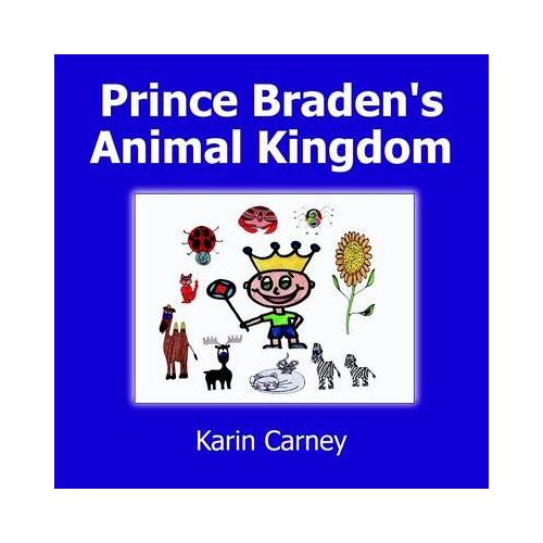 Prince Braden's Animal Kingdom