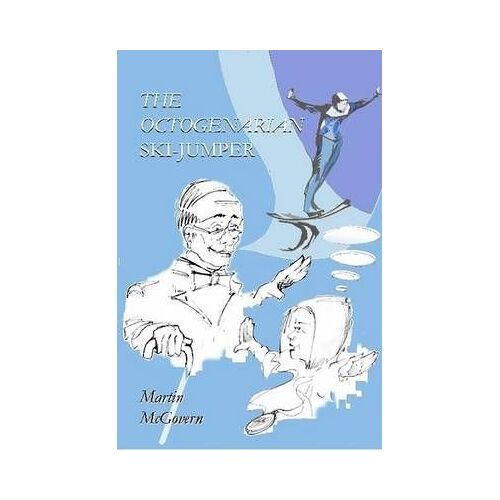 The Octogenarian Ski-Jumper