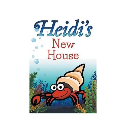 Heidi's New House