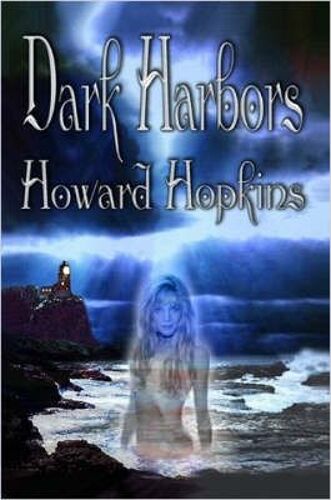 Dark Harbors