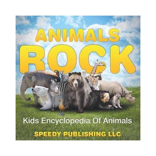 Animals Rock - Kids Encyclopedia Of Animals