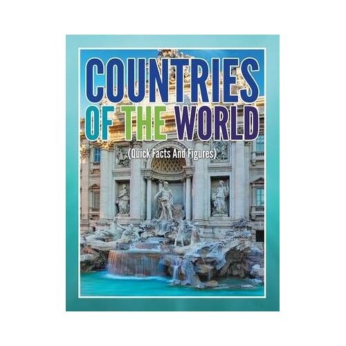 Countries Of The Worlds (Quick Facts And Figures)