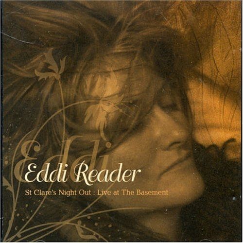 St Clare's Night Out: Eddi Reader L