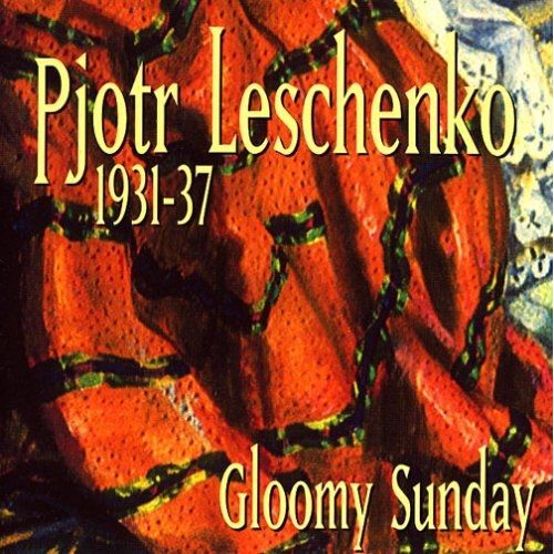 Gloomy Sunday 1931-1937