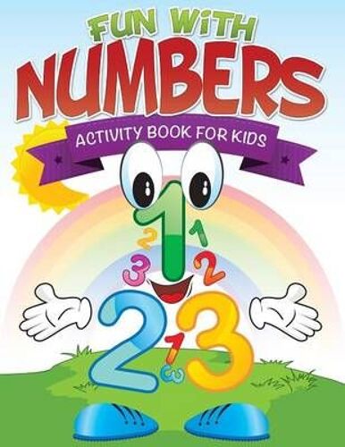 Fun With Numbers (Activity Book For Kids)
