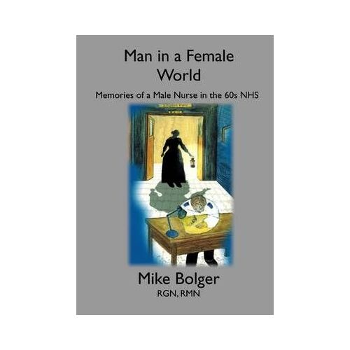 Man In A Female World