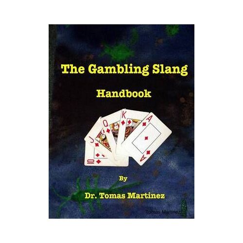 The Gambling Slang Handbook
