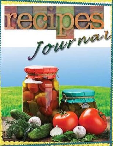 Recipe Journal For Cooks And Chefs