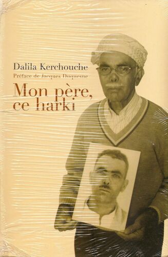 Mon Père, Ce Harki