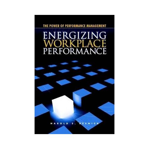 Energizing Workplace Performance