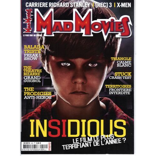 Mad Movies N°242: Insidious/ Game Of Thrones/ P.Hyams/ Prodigies/ Kagurazaka/ Balada Triste/Triangle