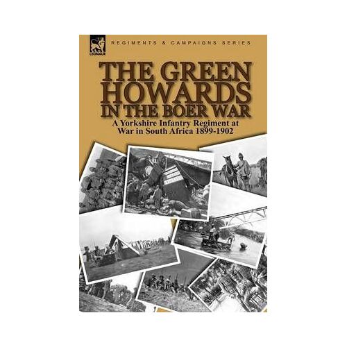 The Green Howards In The Boer War