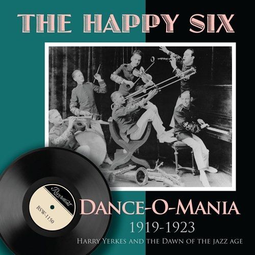 Dance-O-Mania 1919-1923