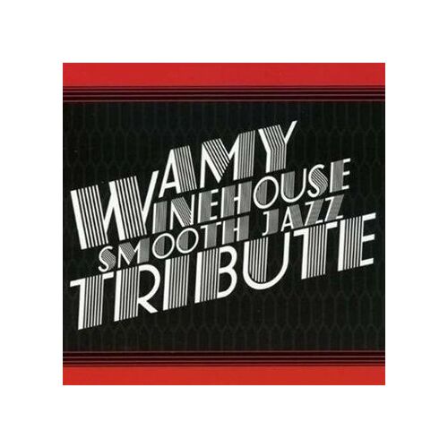 Amy Winehouse Smooth Jazz Tribute /