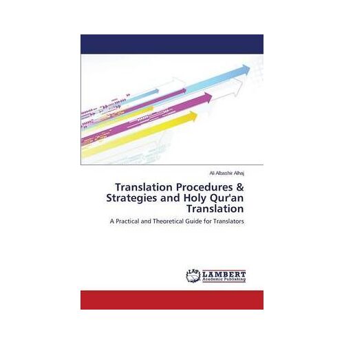Translation Procedures & Strategies And Holy Qur'an Translation