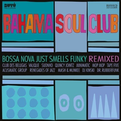 Bossa Nova Just Smells..