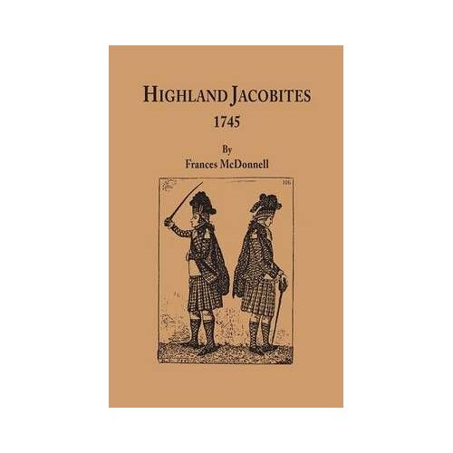 Highland Jacobites, 1745.