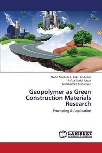 Geopolymer As Green Construction Materials Research
