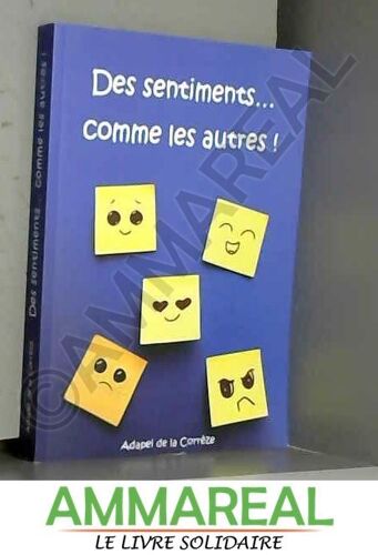Des Sentiments... Comme Les Autres !
