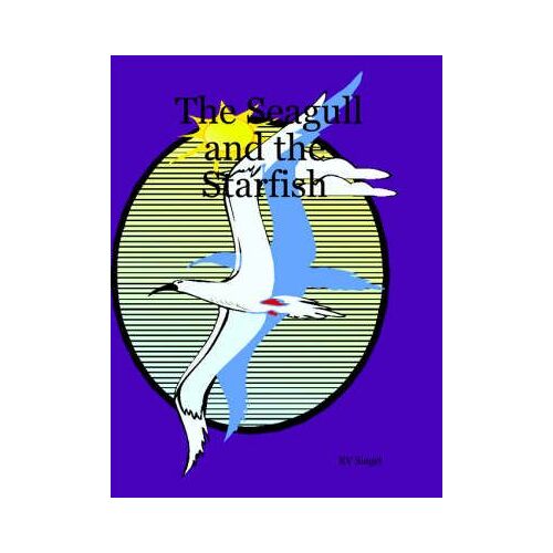 The Seagull And The Starfish