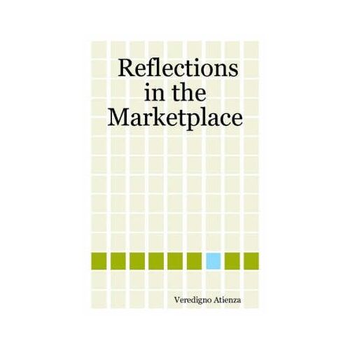Reflections In The Marketplace