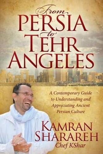 From Persia To Tehr Angeles