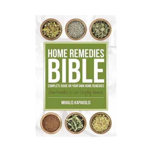 Home Remedies Bible