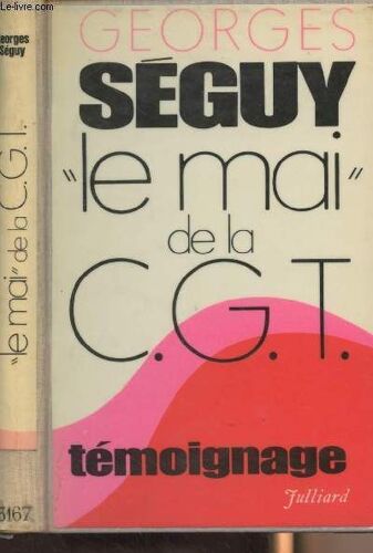 Le Mai De La C.G.T.