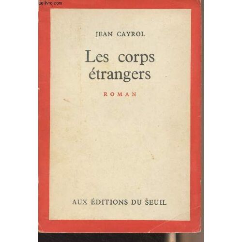 Les Corps Étrangers