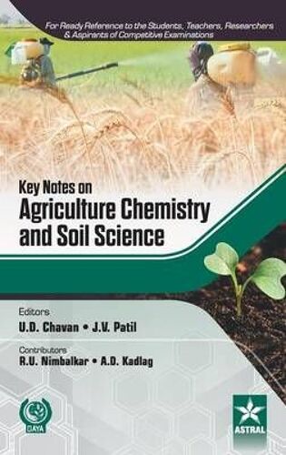 Key Notes On Agriculture Chemistry And Soil Science