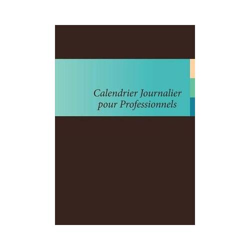 Calendrier Journalier Pour Professionnels
