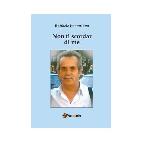 Non Ti Scordar Di Me