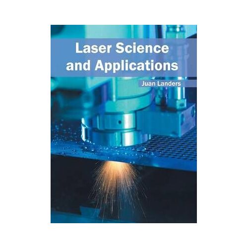 Laser Science And Applications