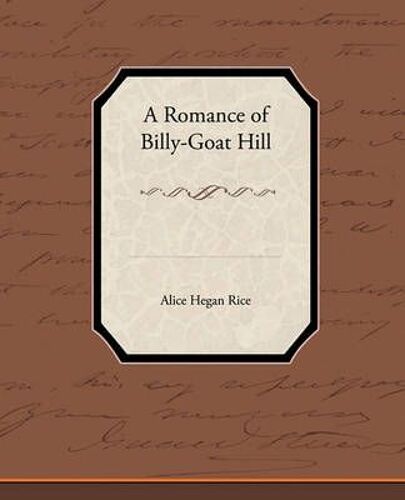A Romance Of Billy-Goat Hill