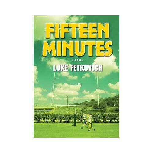 Fifteen Minutes