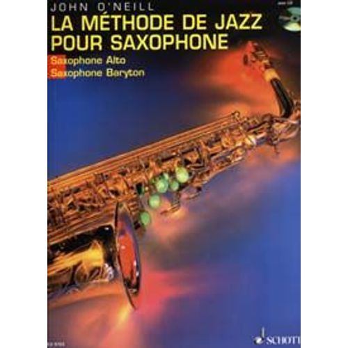 Methode Jazz Sax En Français Alto/Baryton John O'neill Cd