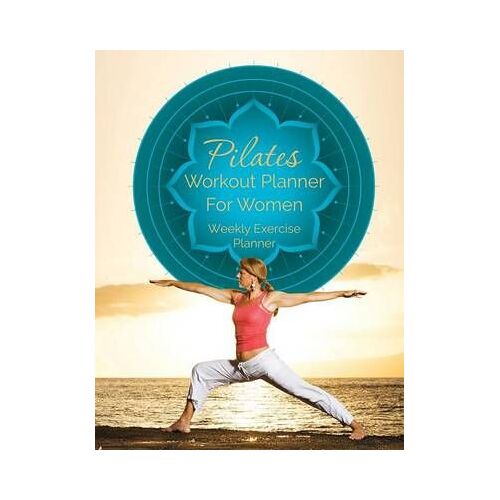 Pilates Workout Planner For Women