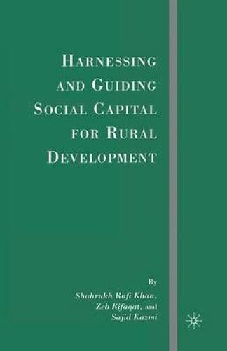Harnessing And Guiding Social Capital For Rural Development