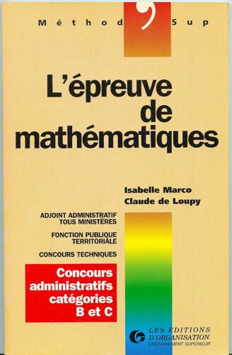 L'épreuve De Mathématiques - Concours Administratifs, Catégories B Et C