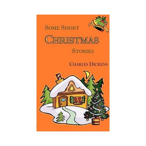 Some Short Christmas Stories