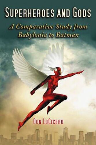 Superheroes And Gods