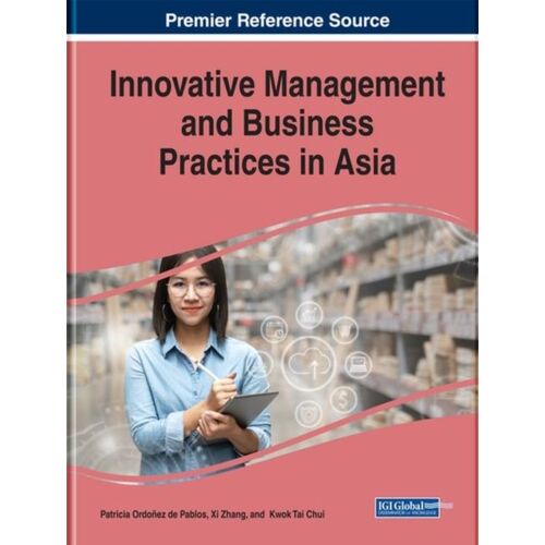 Innovative Management And Business Practices In Asia