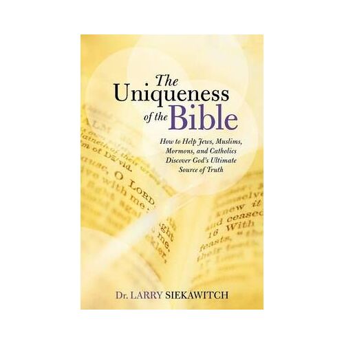 The Uniqueness Of The Bible