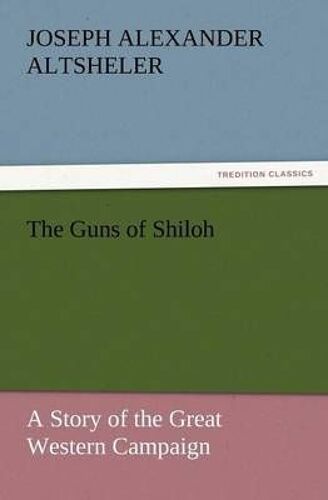 The Guns Of Shiloh
