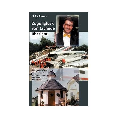 Zugunglück Von Eschede Überlebt