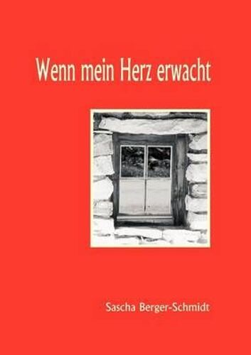 Wenn Mein Herz Erwacht