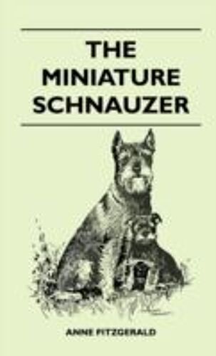 The Miniature Schnauzer